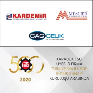 KARABÜK TSO ÜYESİ 3 FİRMA TÜRKİYE’NİN İLK 500 BÜYÜK KURULUŞU ARASINDA