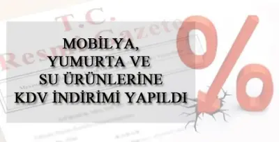 GIDA VE MOBİLYADA KDV İNDİRİMİ