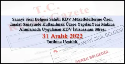 SANAYİ SİCİL BELGESİ KAPSAMINDA KDV İSTİSNASI